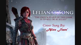 quotLelianas Songquot  Cover by Alice Flare [upl. by Hutson]