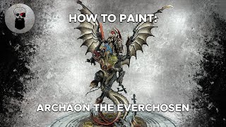 Contrast How to Paint Archaon the Everchosen [upl. by Etyam]