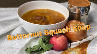 Delectable Butternut Squash Soup [upl. by Ilyssa]