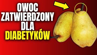 8 owoców które szybko obniżają poziom cukru we krwi u diabetyków [upl. by Ellevehs29]