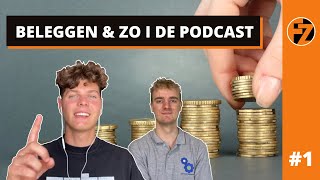 Voorstellen Beginnersfouten en Investeringsdoelen  BELEGGEN amp ZO DE PODCAST 1 [upl. by Anyk974]