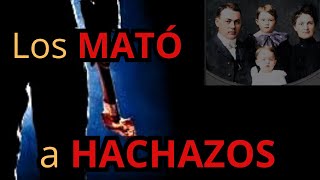 Los MATÓ a todos a HACHAZOS [upl. by Alexio]