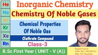 Chemistry Of Noble Gases l Chemical Properties Of Noble Gases l Class3 l BSc 1st year l [upl. by Kester]