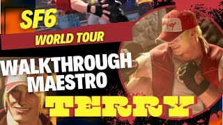 Walkthrough Terry en World Tour  Street Fighter 6 [upl. by Ailuj586]