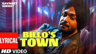 Billo’s Town Full Lyrical Song Ravneet Singh  Sofia Ansari  Latest Punjabi Songs 2021 [upl. by Arikihs367]