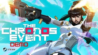 The Chronos Event Steam Deom [upl. by Westlund]