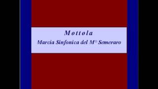 quotMottolaquot Marcia Sinfonica  Semeraro [upl. by Aloysia]