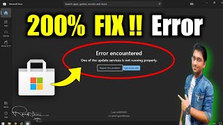 How to Fix Microsoft Store quotError Encounteredquot on Windows 1011 [upl. by Rivera]