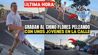 QUE D3SV3RGUE 😱 EL CHINO FLORES SE AGARRA CON UNOS JÓVENES EN LA CALLE [upl. by Pavior599]