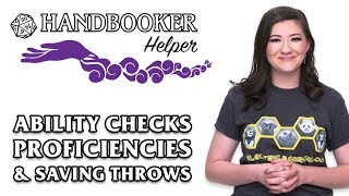 Handbooker Helper Ability Checks Proficiencies amp Saving Throws [upl. by Ruperto]