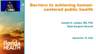 Barriers to Achieving HumanCentered Public Health  Joseph A Ladapo MD PhD [upl. by Somerset]