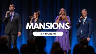 Mansions  FBA Worship [upl. by Guerra]