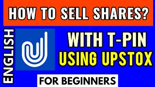 SELL SHARES Using quotTPINquot UPSTOX PRO APP How To Sell Your Shares Delivery In UPSTOX  ENGLISH [upl. by Thirzia542]