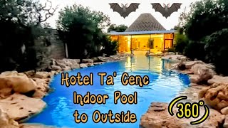 Hotel Ta Cenc Indoor Pool to Outside Pool VR 360 with Bats Gozo Malta [upl. by Leina712]