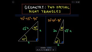 Special Right Triangles in Geometry 454590 and 306090 [upl. by Vassell]