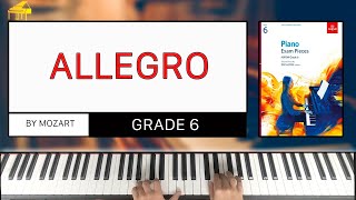 A2 Allegro  Mozart ABRSM Piano Grade 6 2021 amp 2022 [upl. by Eenram575]