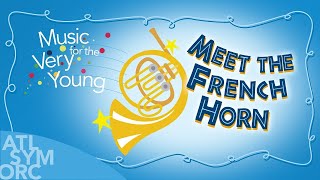 Meet the French Horn [upl. by Ferren772]