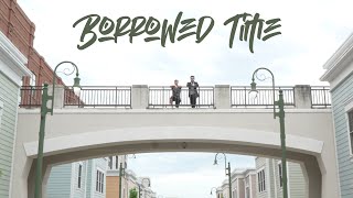 PFV amp Elijah Kyle  Borrowed Time Official Music Video [upl. by Aical793]