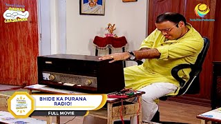 Bhide Ka Purana Radio  FULL MOVIE  Taarak Mehta Ka Ooltah Chashmah  Ep 1259 to 1261 [upl. by Urbannal]