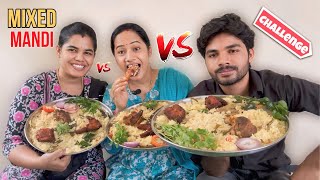 Mixed Mandi challenge with my mom and sis foodchallenge funny youtube [upl. by Mohsen]