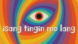 Noah Alejandre  Isang Tingin Mo Lang Official Lyric Video [upl. by Kape]