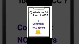 Full form of NCC ncc lovers army ssccgl shorts [upl. by Elyc]