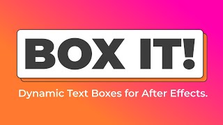 Box It for After Effects [upl. by Eupheemia]