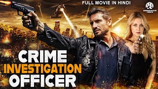 CRIME INVESTIGATION OFFICER  Hollywood Movie Hindi Dubbed  Tom Beck Annika Ernst  Action Movie [upl. by Ellenrad582]