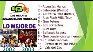 La Base 2002  2003 Cumbia Villera Argentina  HBDJ [upl. by Loresz146]