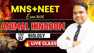 MNSNEET Exam 2024 I Animal Kingdom Part👉2 quotLIVEquot🔥Class  Biology Tutorial 2024 I Best Coaching [upl. by Ahseia728]