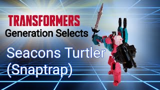 Transformers Generations Selects Seacons Turtler Snaptrap transformers40 turtler seacons [upl. by Krenek]