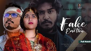 Fake Emotion  ফেক ইমোশোন  Full Natok  Ruhan Rabbe  Itz Kabbo  Sadia  Bangla New Natok 2024 [upl. by Farwell507]