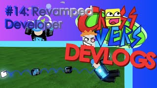 Crossovers Devlog 14 Developer Revamped [upl. by Ahsilahs]