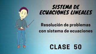 Preparación PTU matemáticas 2022  Problemas con sistema de ecuaciones  clase 50 [upl. by Burr]