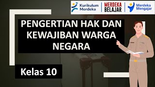 Materi pkn kelas 10 hak dan kewajiban warga negara kurikulum merdeka [upl. by Lejeune]