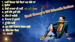 Sad Songs of kanth kaler [upl. by Anema]