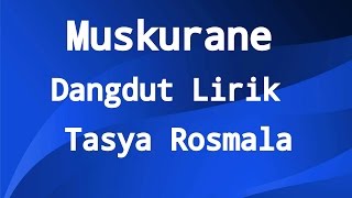 Muskurane Dangdut Lirik [upl. by Ominoreg]