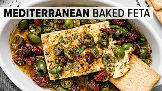 MEDITERRANEAN BAKED FETA  A Seriously Good Appetizer Recipe [upl. by Veradi540]