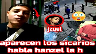 aparecen sicarios que mataron a jezuel fue por encargo hanzel manda mensaje se queja de los federale [upl. by Eilrak]