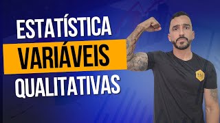 Estatística  Variáveis Qualitativas [upl. by Ellehsad533]