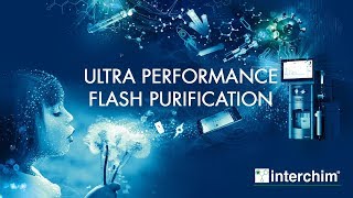 PuriFlash®  Ultra Performance Flash Purification by Interchim  DareRevolution [upl. by Ezechiel]