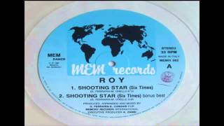 Roy  Shooting Star 1987 [upl. by Nnylaj592]