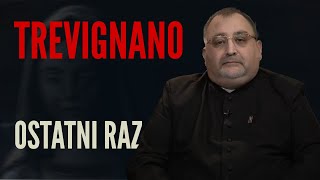 Po raz ostatni mówię o Trevignano Romano [upl. by Pammy]