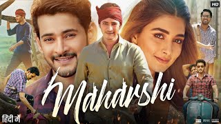 Maharshi Hindi Dubbed Movie  Mahesh Babu  Pooja Hegde  Allari Naresh  Ananya  Review amp Facts [upl. by Ynar]