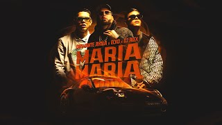 Diamante Ayala ECKO DJ Alex  Maria Maria Video Oficial [upl. by Iht]