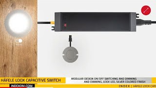 Capacitive Switch BY HÄFELE [upl. by Atworth125]