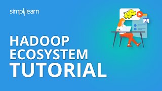 Hadoop Ecosystem Tutorial  Hadoop Ecosystem Components Overview  Hadoop Tutorial  Simplilearn [upl. by Asenab907]