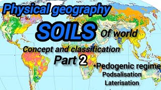 SOIL FORMING PROCESS PODSALISATIONLATERISATIONMARBUTTS SOIL CLASSIFICATION PART 2 LEC 11 OF GEO [upl. by Aleuname]