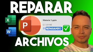 3 Formas REPARAR Archivos Dañados o corruptos de Excel Word y PowerPoint 2024 [upl. by Atkins]