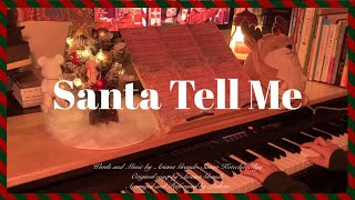 Ariana Grande  Santa Tell Me Piano Cover [upl. by Yendor]